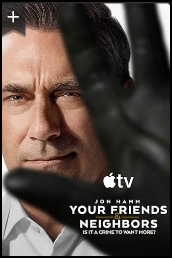 Your Friends & Neighbors - Season 2 (Pre-Order) (image for) Your Friends & Neighbors - Season 2 (Pre-Order)